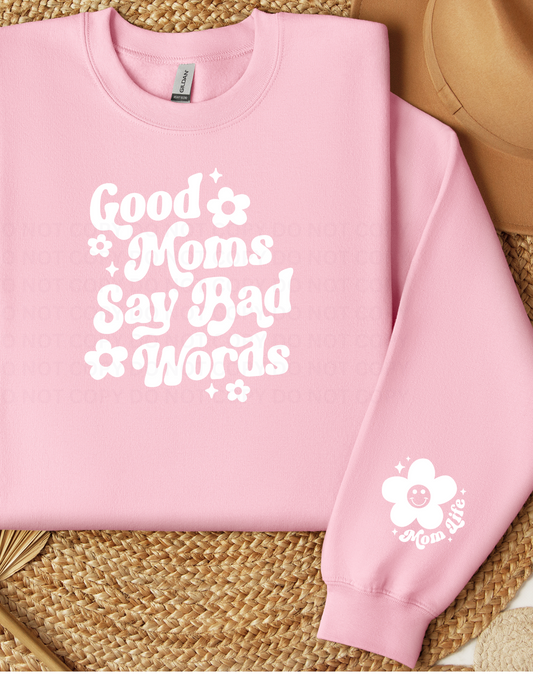 GOOD MOMS SAY BAD WORDS TRANSFER WITH MOM LIFE POCKET SIZE