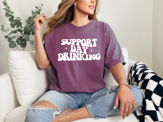 SUPPORT DAY DRINKING