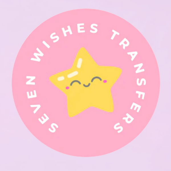 Seven Wishes Transfers 